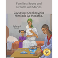 Families: Hopes and Dreams and Stories in Somali and English - Paperback