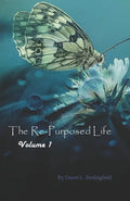 The Re-Purposed Life: Aging in a Society That Changes at the Speed of the #next Trending Cycle - Paperback