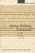 Mary Shelley: Frankenstein: Essays, Articles, Reviews - Paperback