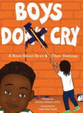 Boys Do Cry: A book about boys & their feelings - Hardcover