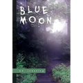 Blue Moon - Paperback