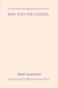 War and the Gospel - Paperback