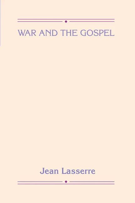 War and the Gospel - Paperback