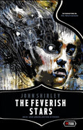The Feverish Stars: New and Uncollected Stories - Paperback