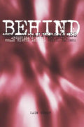 Behind the Disappearances: Argentina's Dirty War Against Human Rights and the United Nations - Paperback