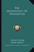 The Metaphysics of Pragmatism - Paperback