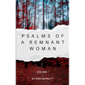 Psalms of a Remnant Woman Volume I - Paperback