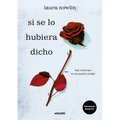 Si Se Lo Hubiera Dicho / If Only I Had Told Her - Paperback