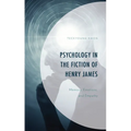 Psychology in the Fiction of Henry James: Memory, Emotions, and Empathy - Hardcover