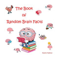 The Book of Random Brain Facts - Paperback