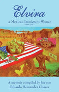 Elvira: A Mexican immigrant woman - Paperback