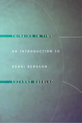 Thinking in Time: An Introduction to Henri Bergson - Paperback