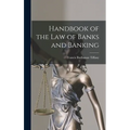 Handbook of the Law of Banks and Banking - Hardcover