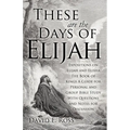 These Are the Days of Elijah - Paperback