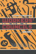 Workers' Councils - Paperback