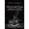 Peligrosa Atracción I - Paperback