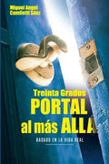 Treinta Grados: Portal al más allá - Paperback