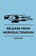Release from Nervous Tension - Paperback
