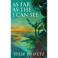 As Far As The I Can See - Paperback