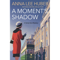 A Moment's Shadow - Paperback