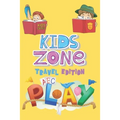 Kids Zone Travel Edition: Big Activity Book - Kids Games - Ages 6-12 - Mazes, Four In A Row, Connect the Dots and more - 130 pages, 6" by 9" - Paperback