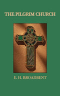 The Pilgrim Church - Hardcover