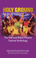 Holy Ground: The National Black Theatre Festival Anthology - Paperback