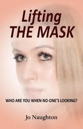Lifting the Mask - Paperback