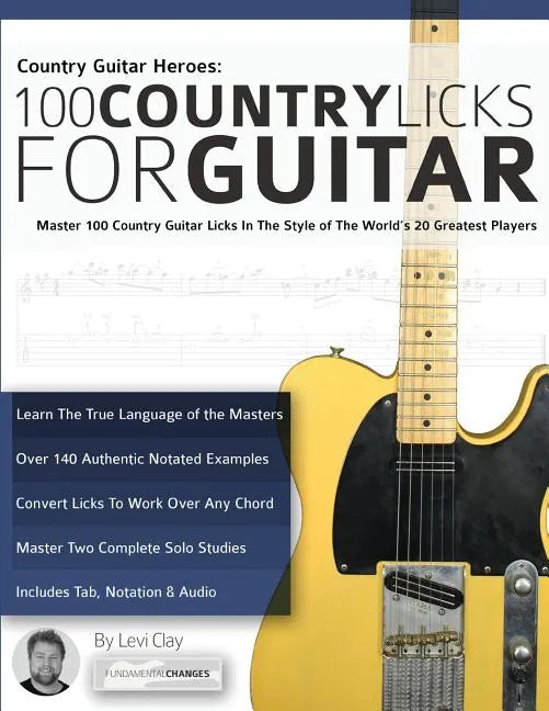 Country Guitar Heroes - 100 Country Licks for Guitar - Paperback
