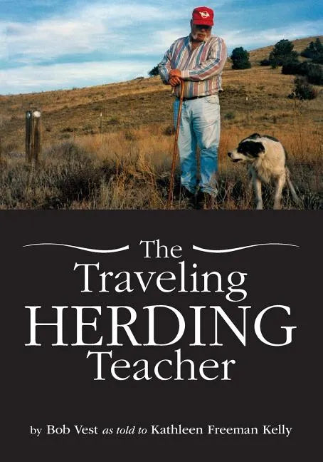 The Traveling Herding Teacher - Paperback