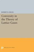 Convexity in the Theory of Lattice Gases - Paperback