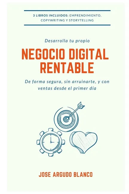 Desarrolla tu propio negocio digital rentable: De forma segura y con ventas desde el primer día - Paperback