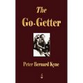 The Go-Getter: A Story That Tells You How To Be One - Paperback