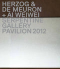 Herzog & de Meuron + AI Weiwei: Serpentine Gallery Pavilion 2012 - Hardcover