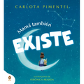 Mamá También Existe / Mom Is Always There - Hardcover