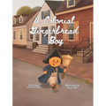 A Colonial Gingerbread Boy - Hardcover