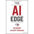 The AI Edge: Sales Strategies for Unleashing the Power of AI to Save Time, Sell More, and Crush the Competition - Hardcover
