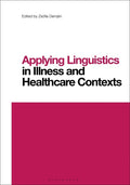 Applying Linguistics in Illness and Healthcare Contexts - Paperback
