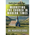 Marketing the Church in Modern Times - Paperback