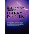 The Gargantuan Guide to Harry Potter - Paperback