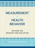 Measurement in Health Behavior: Methods for Research and Evaluation - Paperback