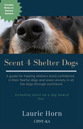 Scent 4 Shelter Dogs - Paperback