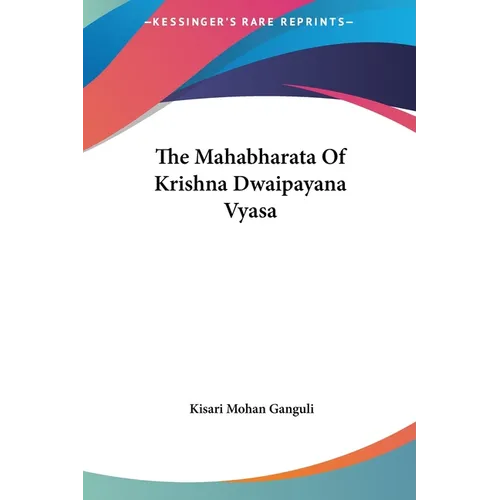 The Mahabharata Of Krishna Dwaipayana Vyasa - Hardcover