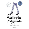 Valeria Al Desnudo / Valeria Naked - Paperback