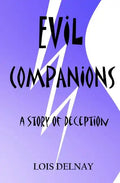 Evil Companions: Christian Fiction-All Reading - Paperback