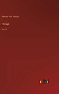 Essays: Vol. III - Hardcover