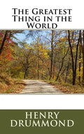 The Greatest Thing in the World - Paperback