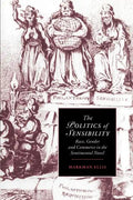 The Politics of Sensibility: Race, Gender and Commerce in the Sentimental Novel - Paperback