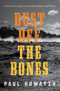 Dust Off the Bones - Hardcover