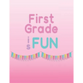 First Grade is Fun: Memories of first grade to last a lifetime - Paperback